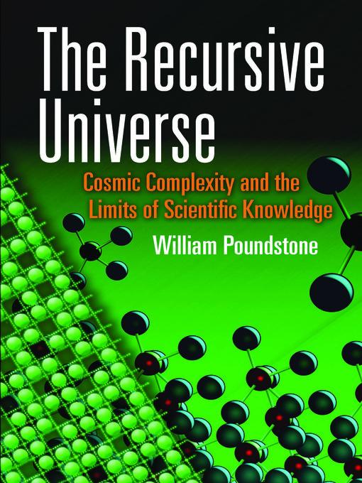 Title details for The Recursive Universe by William Poundstone - Available